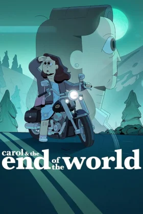 Carol y el fin del mundo